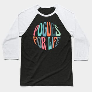 pogues for life groovy retro font DARK (outer banks, obx) Baseball T-Shirt